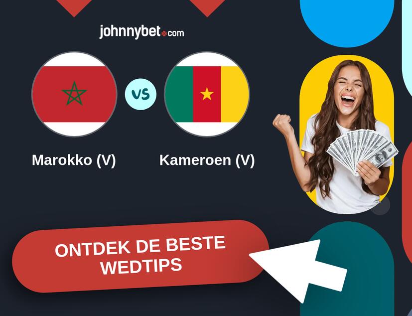 Marokko (V) - Kameroen (V) Analyses en Wedtips