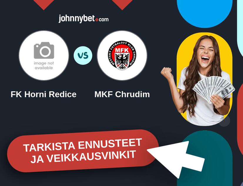 FK Horni Redice - MKF Chrudim Ennusteet ja Vetovihjeet