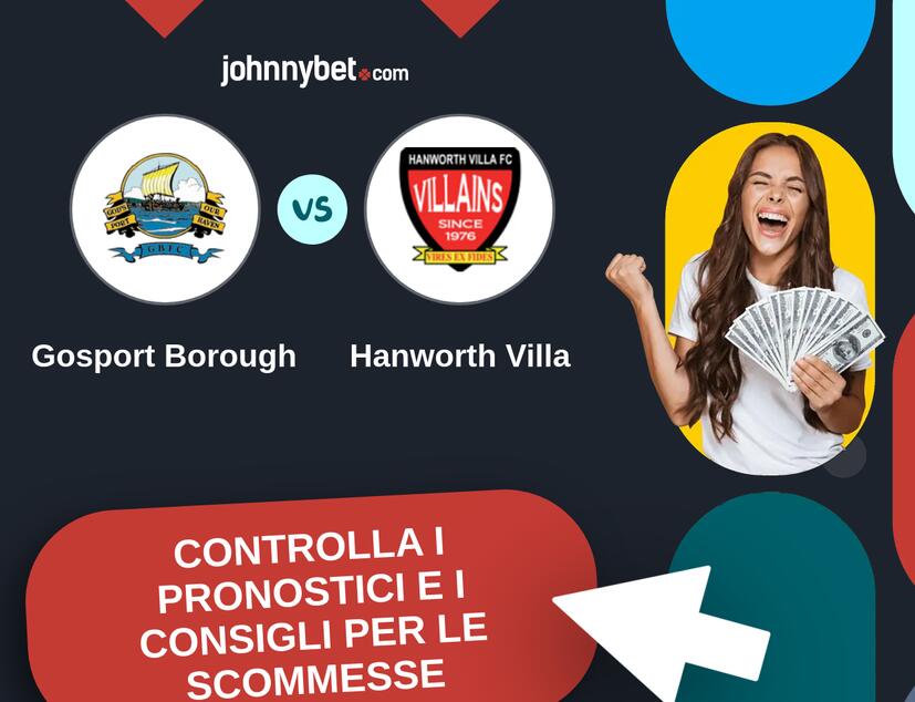 Gosport Borough - Hanworth Villa Pronostici e Consigli Scommesse