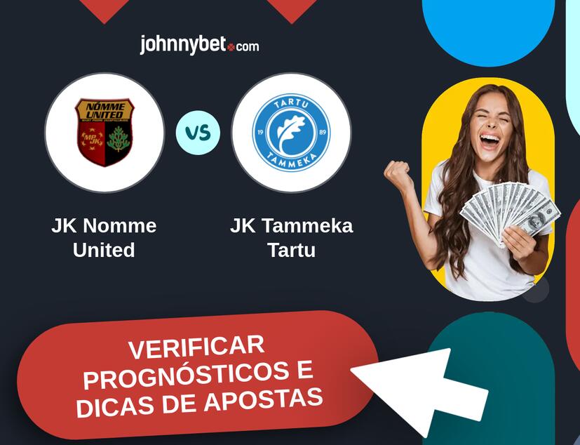 JK Nomme United - JK Tammeka Tartu Prognósticos e Dicas de Apostas