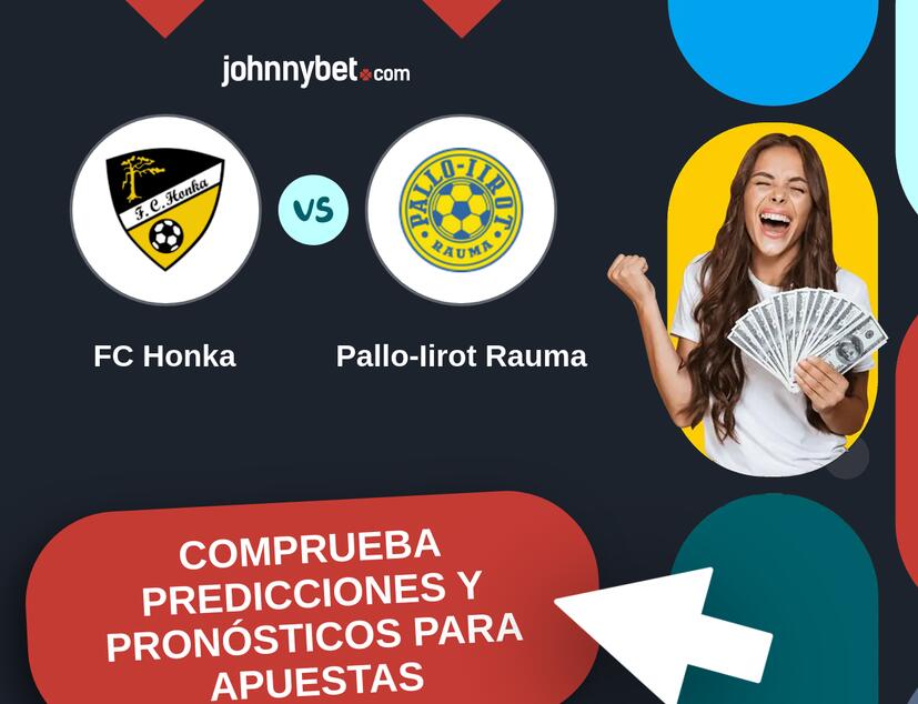 FC Honka - Pallo-Iirot Rauma Pronósticos y Consejos de Apuestas