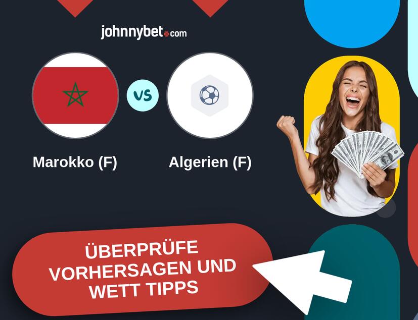 Marokko (F) - Algerien (F) Vorhersagen und Wett Tipps