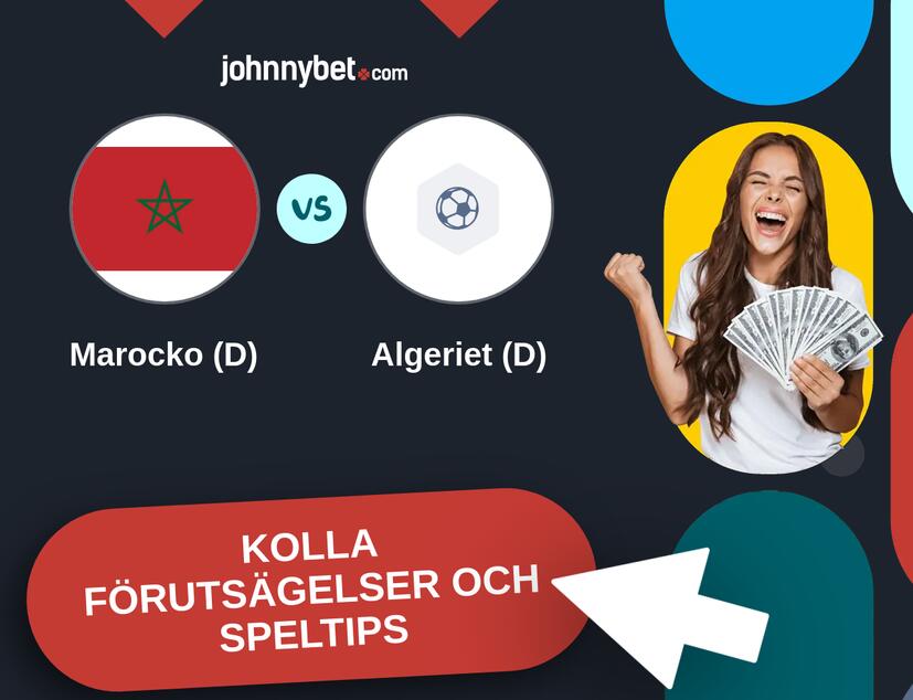Marocko (D) - Algeriet (D) Förutsägelser och Speltips