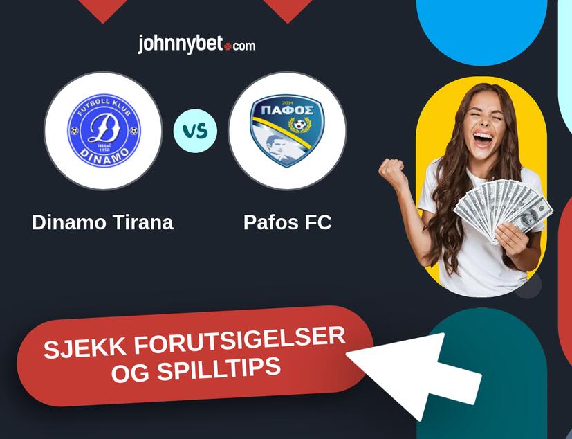 Dinamo Tirana - Pafos FC Prediksjoner og Spilltips
