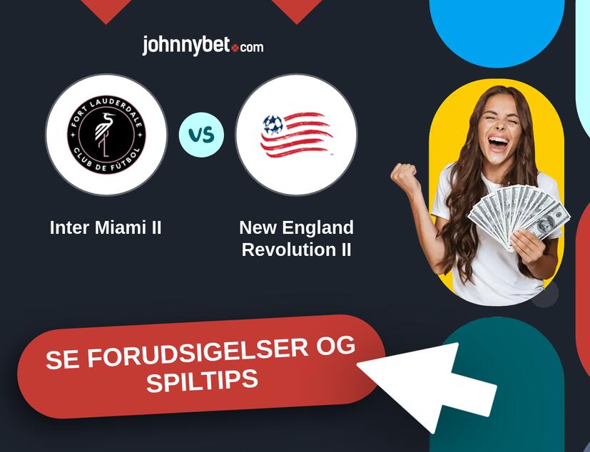 Inter Miami II - New England Revolution II Forudsigelser og Spiltips
