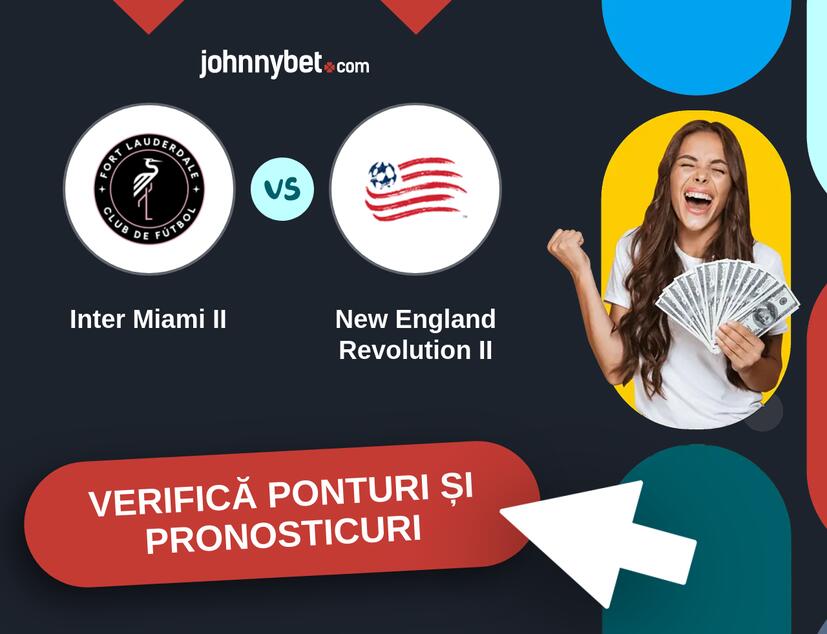 Inter Miami II - New England Revolution II Predicțiile și Sfaturile de pariu 