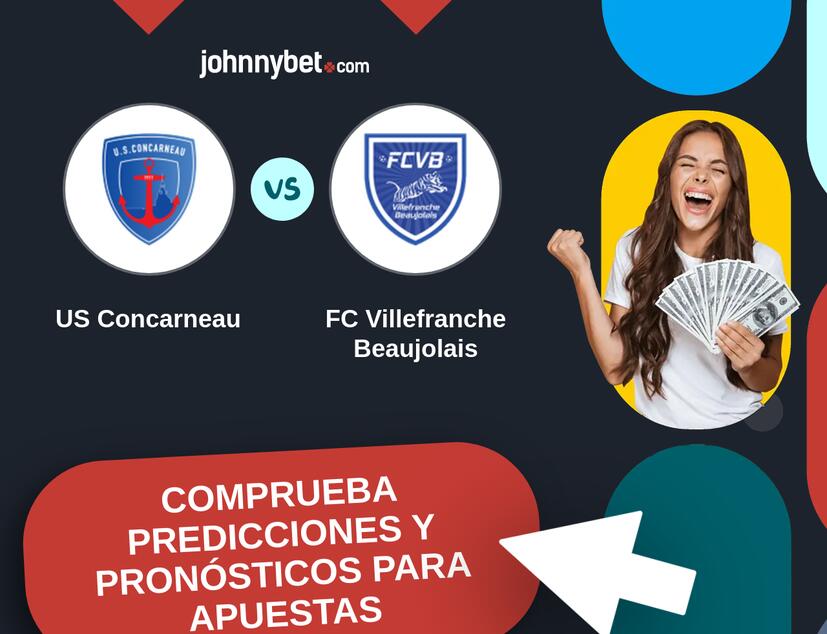 US Concarneau - FC Villefranche Beaujolais Pronósticos y Consejos de Apuestas