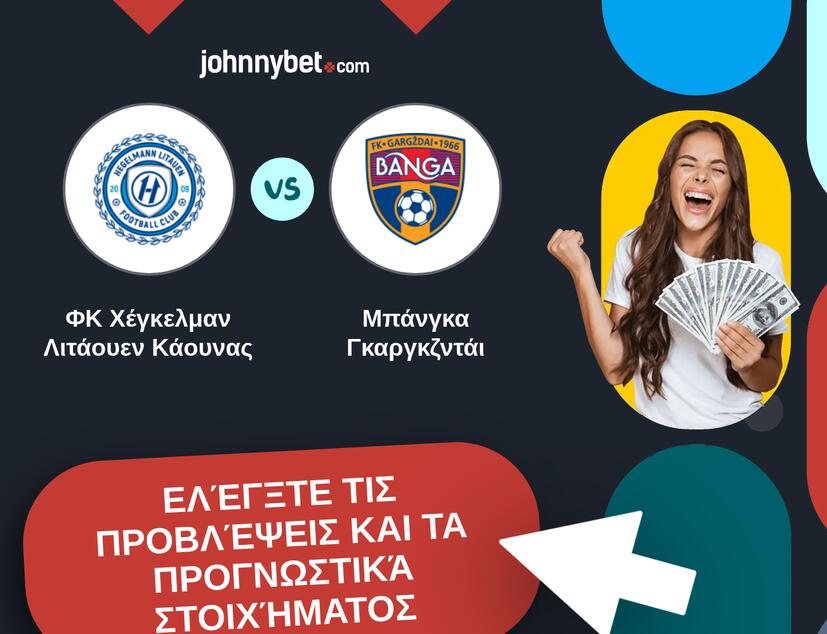 ΦΚ Χέγκελμαν Λιτάουεν Κάουνας - Μπάνγκα Γκαργκζντάι Προβλέψεις και Συμβουλές στοιχήματος