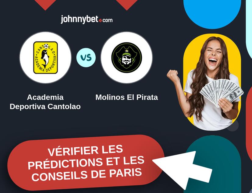 Academia Deportiva Cantolao - Molinos El Pirata Prédictions et Conseils de Paris