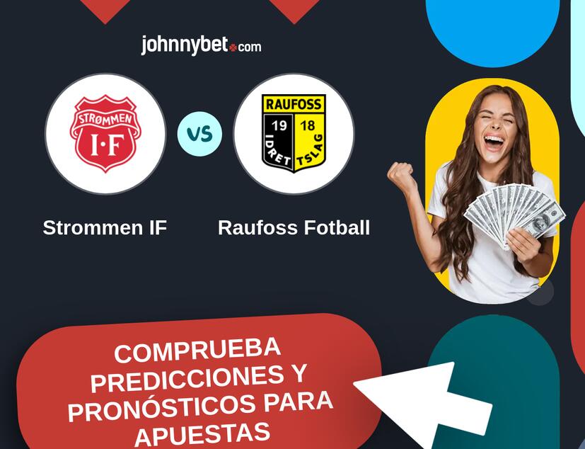 Strommen IF - Raufoss Fotball Pronósticos y Consejos de Apuestas