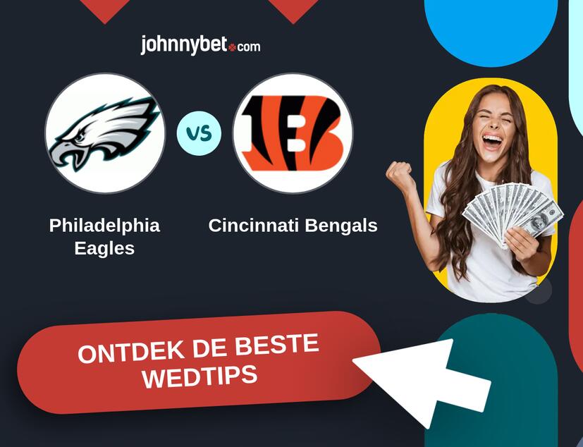 Philadelphia Eagles - Cincinnati Bengals Analyses en Wedtips