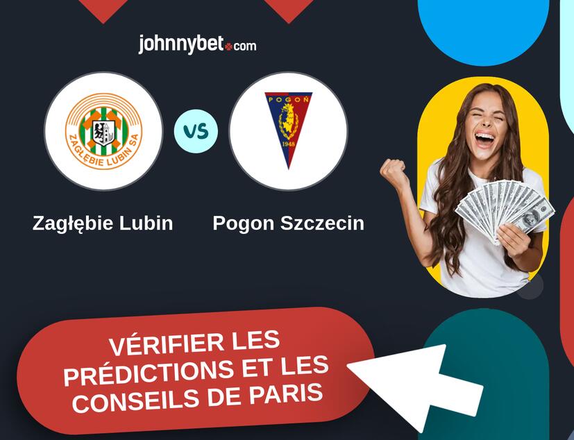 Zagłębie Lubin - Pogon Szczecin Prédictions et Conseils de Paris