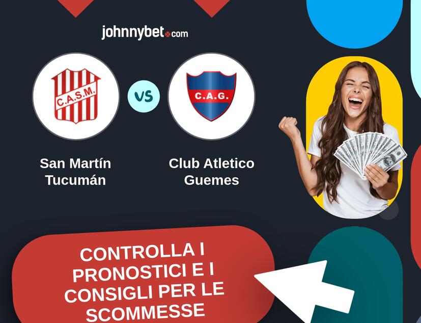 San Martín Tucumán - Club Atletico Guemes Pronostici e Consigli Scommesse