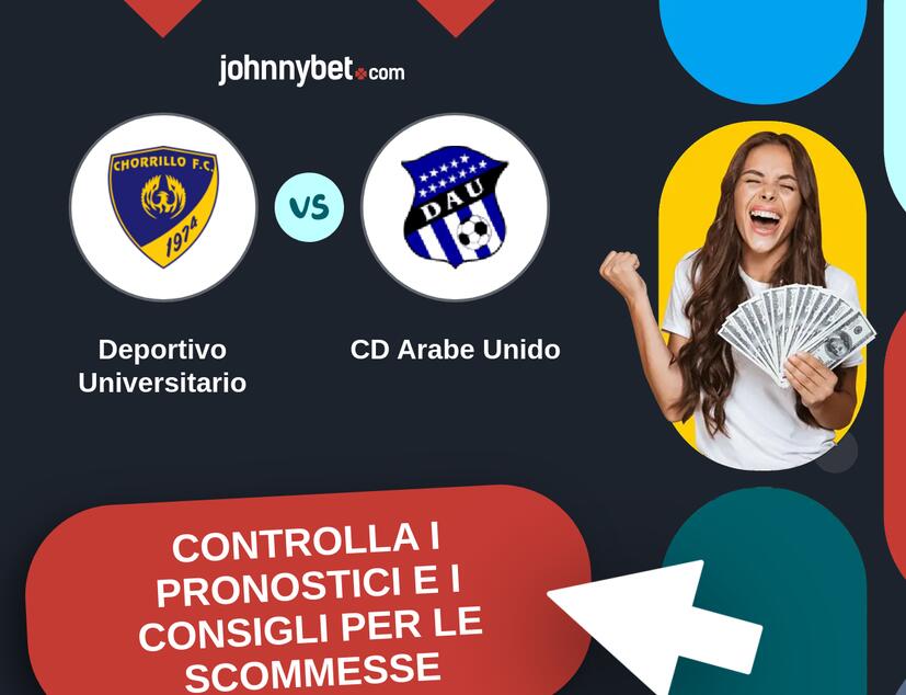 Deportivo Universitario - CD Arabe Unido Pronostici e Consigli Scommesse