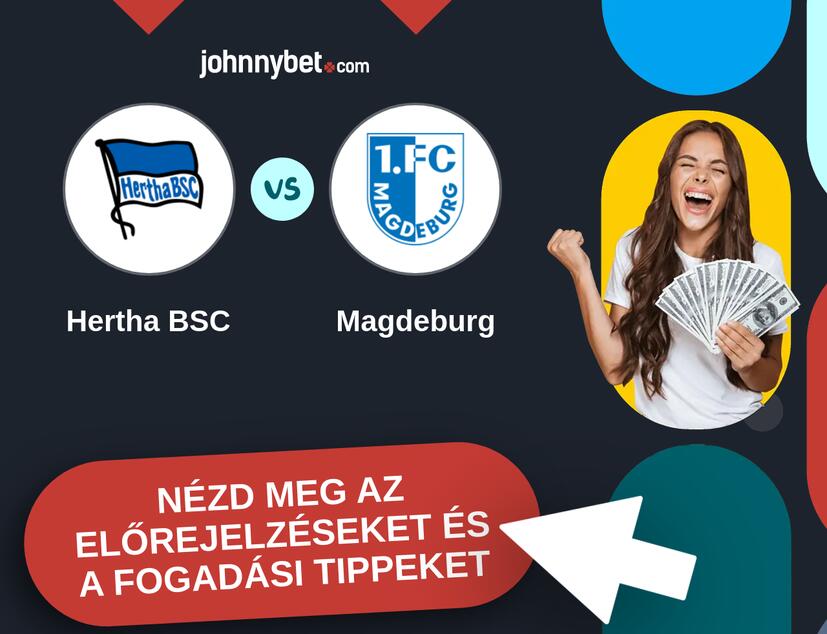 Hertha BSC - Magdeburg előrejelzések és fogadási tippek