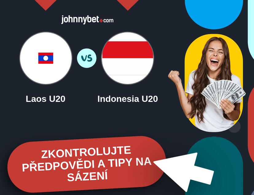 Laos U20 - Indonesia U20 Predikce a tipy na sázení.