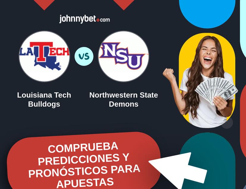Louisiana Tech Bulldogs - Northwestern State Demons Pronósticos y Consejos de Apuestas