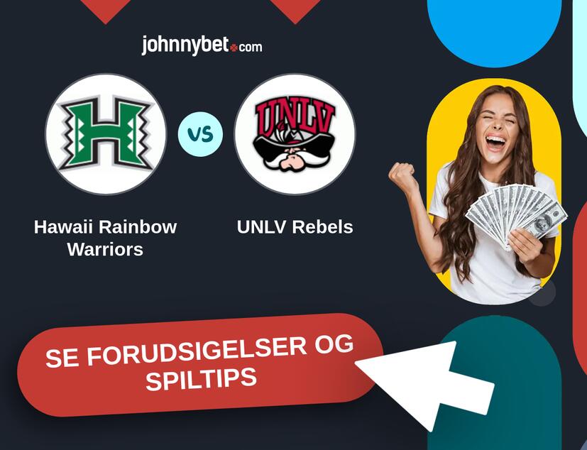 Hawaii Rainbow Warriors - UNLV Rebels Forudsigelser og Spiltips