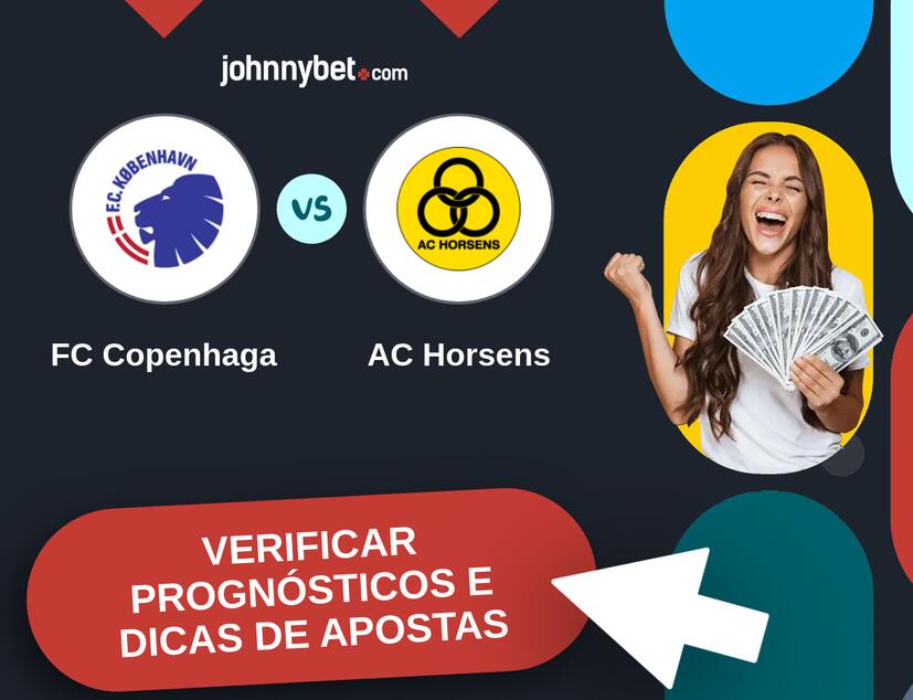 FC Copenhaga - AC Horsens Prognósticos e Dicas de Apostas