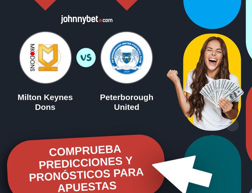 Milton Keynes Dons - Peterborough United Pronósticos y Consejos de Apuestas