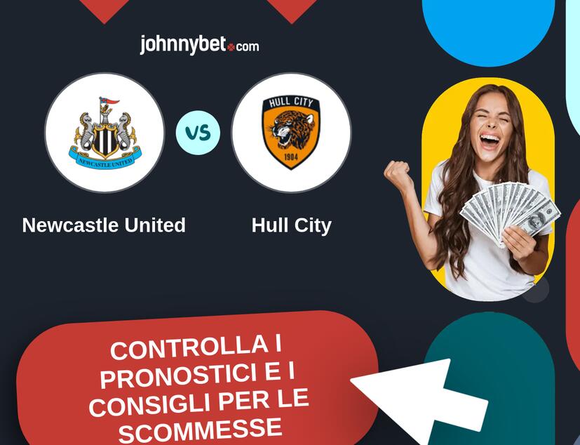 Newcastle United - Hull City Pronostici e Consigli Scommesse