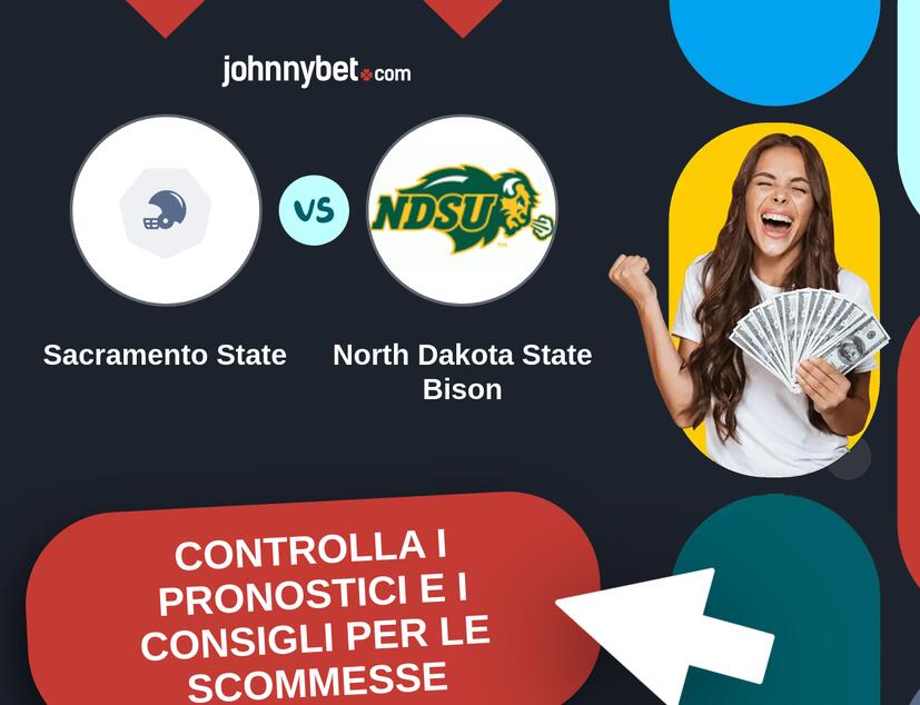 Sacramento State - North Dakota State Bison Pronostici e Consigli Scommesse