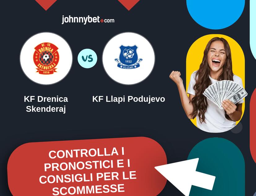 KF Drenica Skenderaj - KF Llapi Podujevo Pronostici e Consigli Scommesse