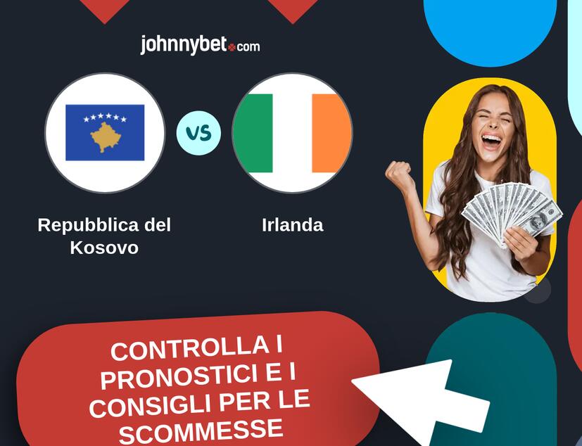 Repubblica del Kosovo - Irlanda Pronostici e Consigli Scommesse