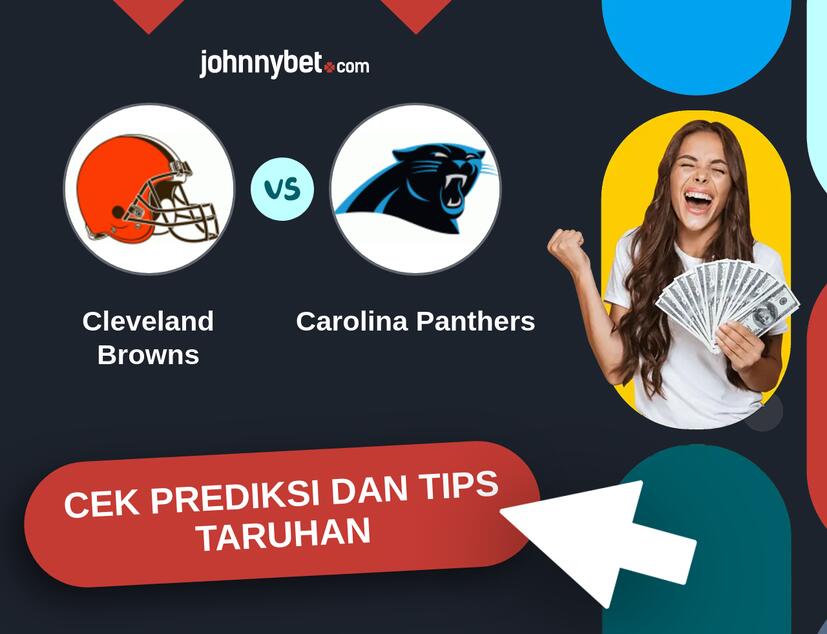 Cleveland Browns - Carolina Panthers Prediksi dan Tips Taruhan