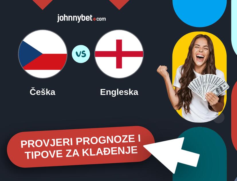 Češka - Engleska Tipovi i prognoze