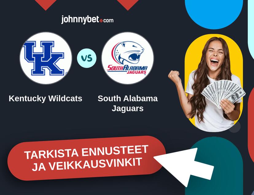 Kentucky Wildcats - South Alabama Jaguars Ennusteet ja Vetovihjeet