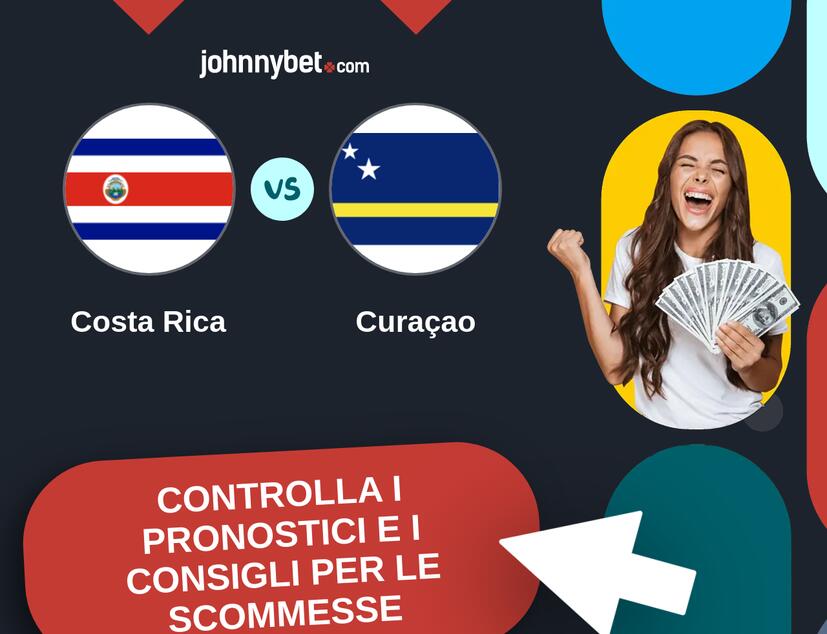 Costa Rica - Curaçao Pronostici e Consigli Scommesse