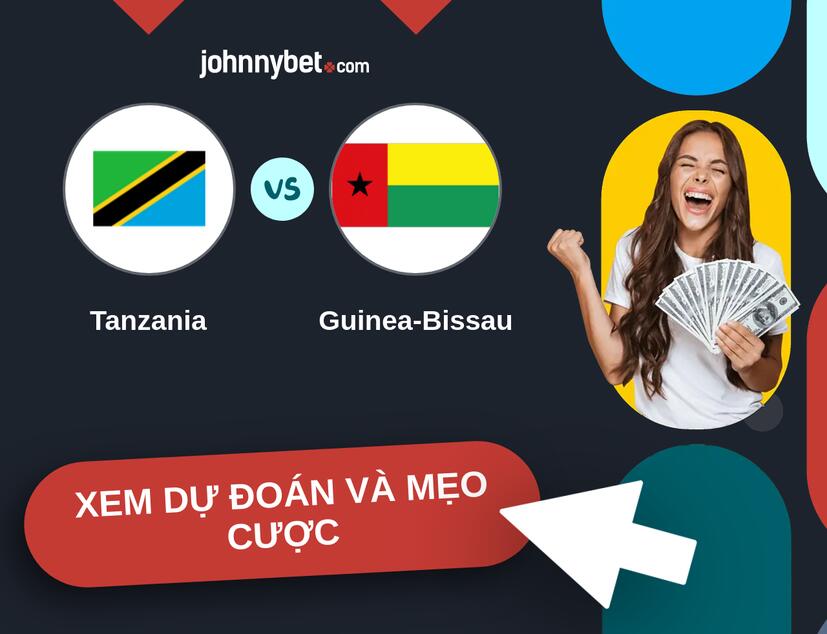 Tanzania - Guinea-Bissau Nhận định và mẹo cược