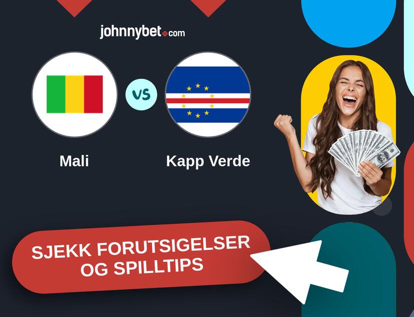 Mali - Kapp Verde Prediksjoner og Spilltips