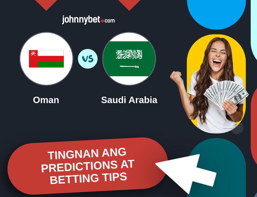 Oman - Saudi Arabia Predictions at Betting Tips