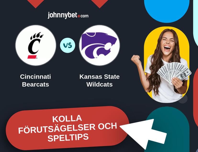 Cincinnati Bearcats - Kansas State Wildcats Förutsägelser och Speltips