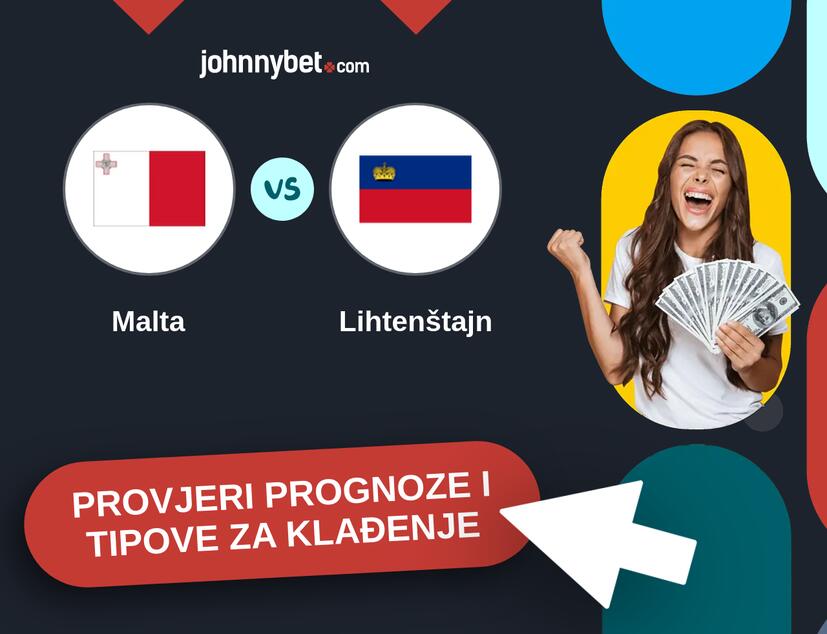 Malta - Lihtenštajn Tipovi i prognoze