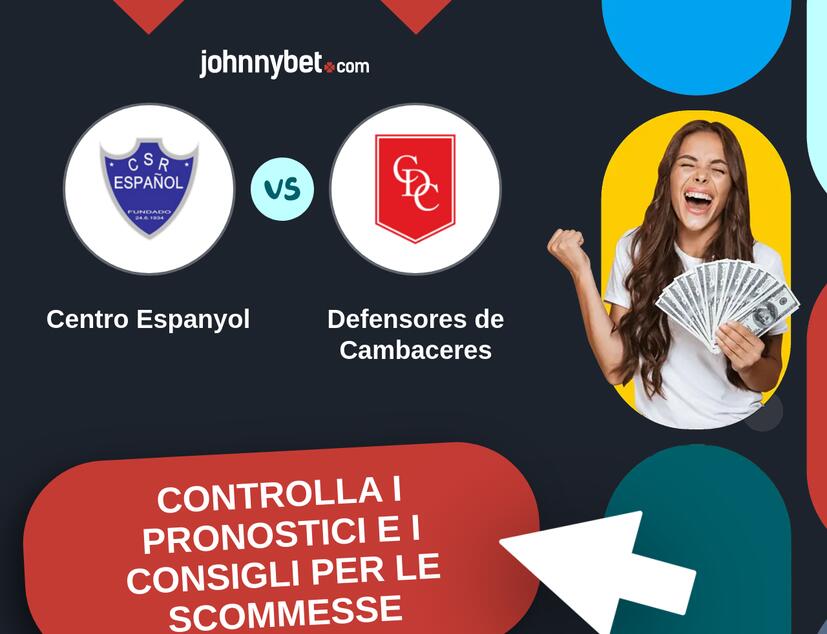 Centro Espanyol - Defensores de Cambaceres Pronostici e Consigli Scommesse