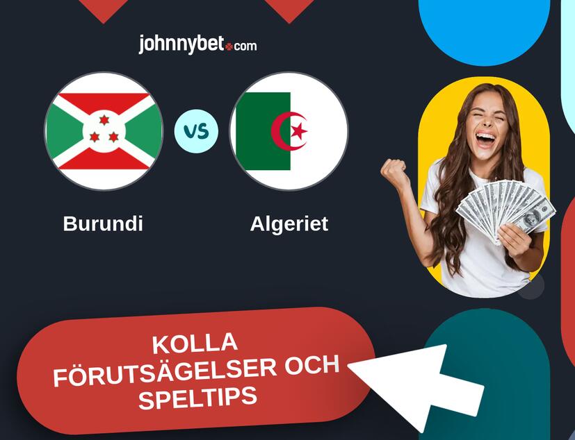 Burundi - Algeriet Förutsägelser och Speltips