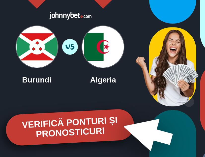 Burundi - Algeria Predicțiile și Sfaturile de pariu 