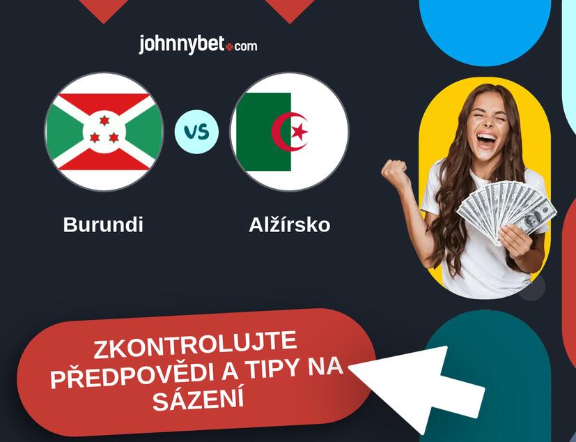 Burundi - Alžírsko Predikce a tipy na sázení.