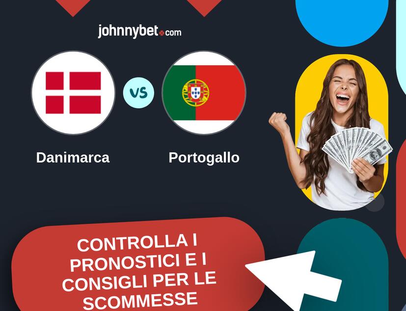 Danimarca - Portogallo Pronostici e Consigli Scommesse