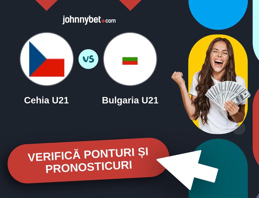 Cehia U21 - Bulgaria U21 Predicțiile și Sfaturile de pariu 