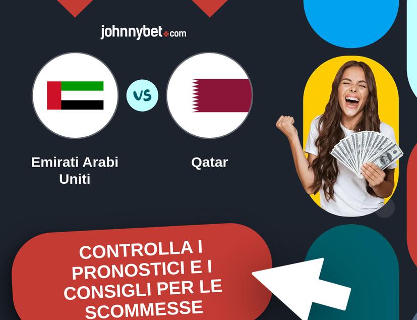 Emirati Arabi Uniti - Qatar Pronostici e Consigli Scommesse