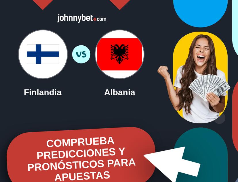 Finlandia - Albania Pronósticos y Consejos de Apuestas