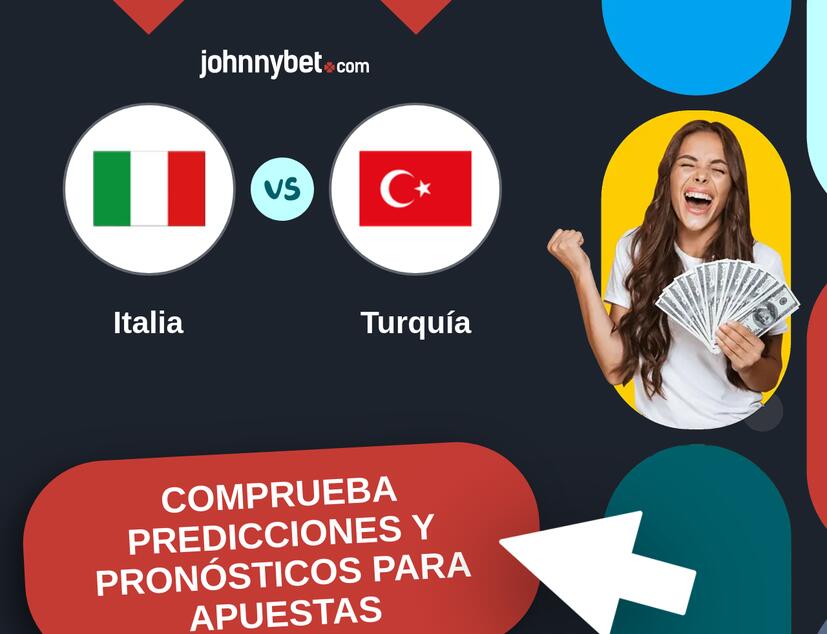 Italia - Turquía Pronósticos y Consejos de Apuestas