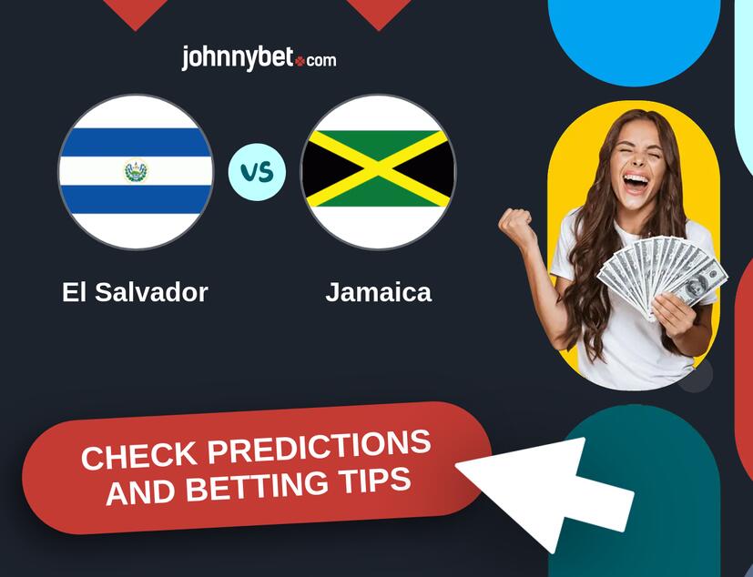 El Salvador - Jamaica Predictions and Betting Tips