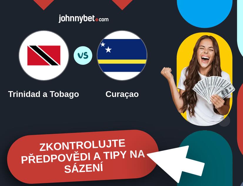 Trinidad a Tobago - Curaçao Predikce a tipy na sázení.
