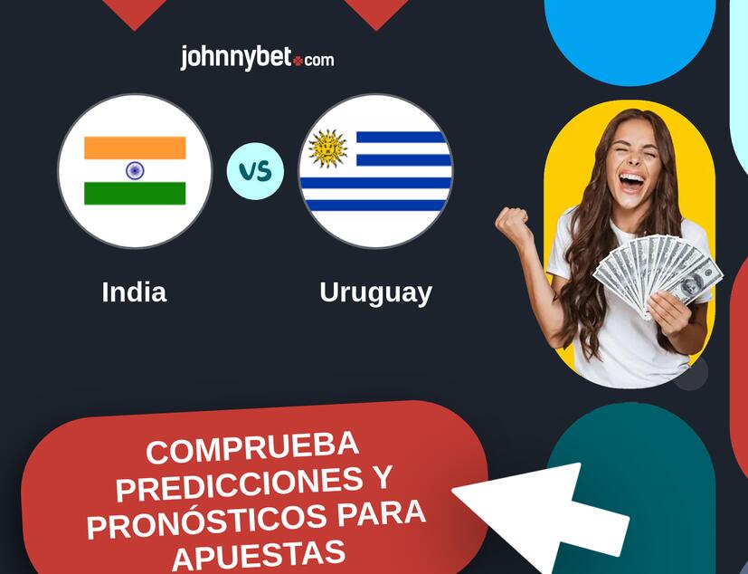 India - Uruguay Pronósticos y Consejos de Apuestas