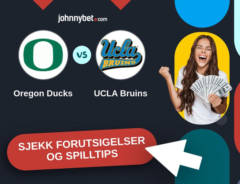 Oregon Ducks - UCLA Bruins Prediksjoner og Spilltips